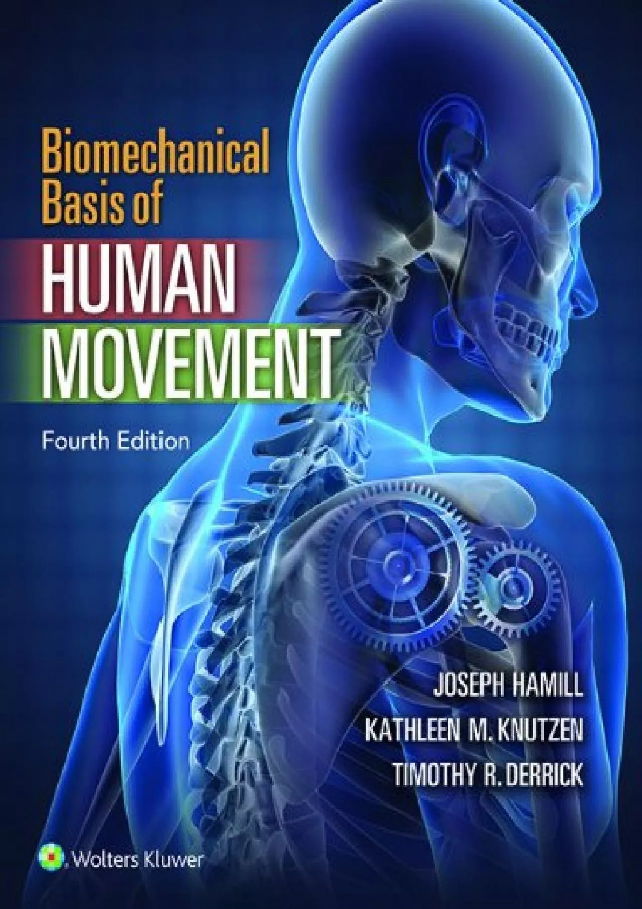 (DOWNLOAD)-Biomechanical Basis of Human Movement