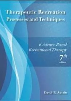 (BOOK)-Therapeutic Recreation Processes & Techniques