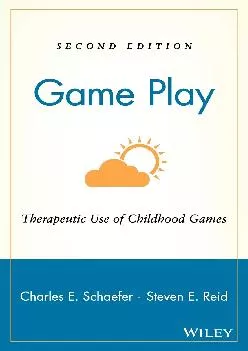 (DOWNLOAD)-Game Play: Therapeutic Use of Childhood Games
