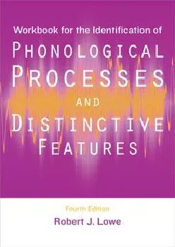 (DOWNLOAD)-Workbook for the Identification of Phonological Processes and Distinctive Features