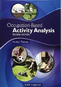 (DOWNLOAD)-Occupation-Based Activity Analysis