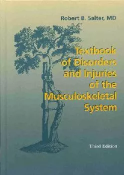 (BOOK)-Textbook of Disorders and Injuries of the Musculoskeletal System