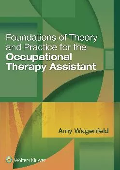 (READ)-Foundations of Theory and Practice for the Occupational Therapy Assistant