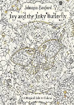 (DOWNLOAD)-Ivy and the Inky Butterfly (Colouring Books)
