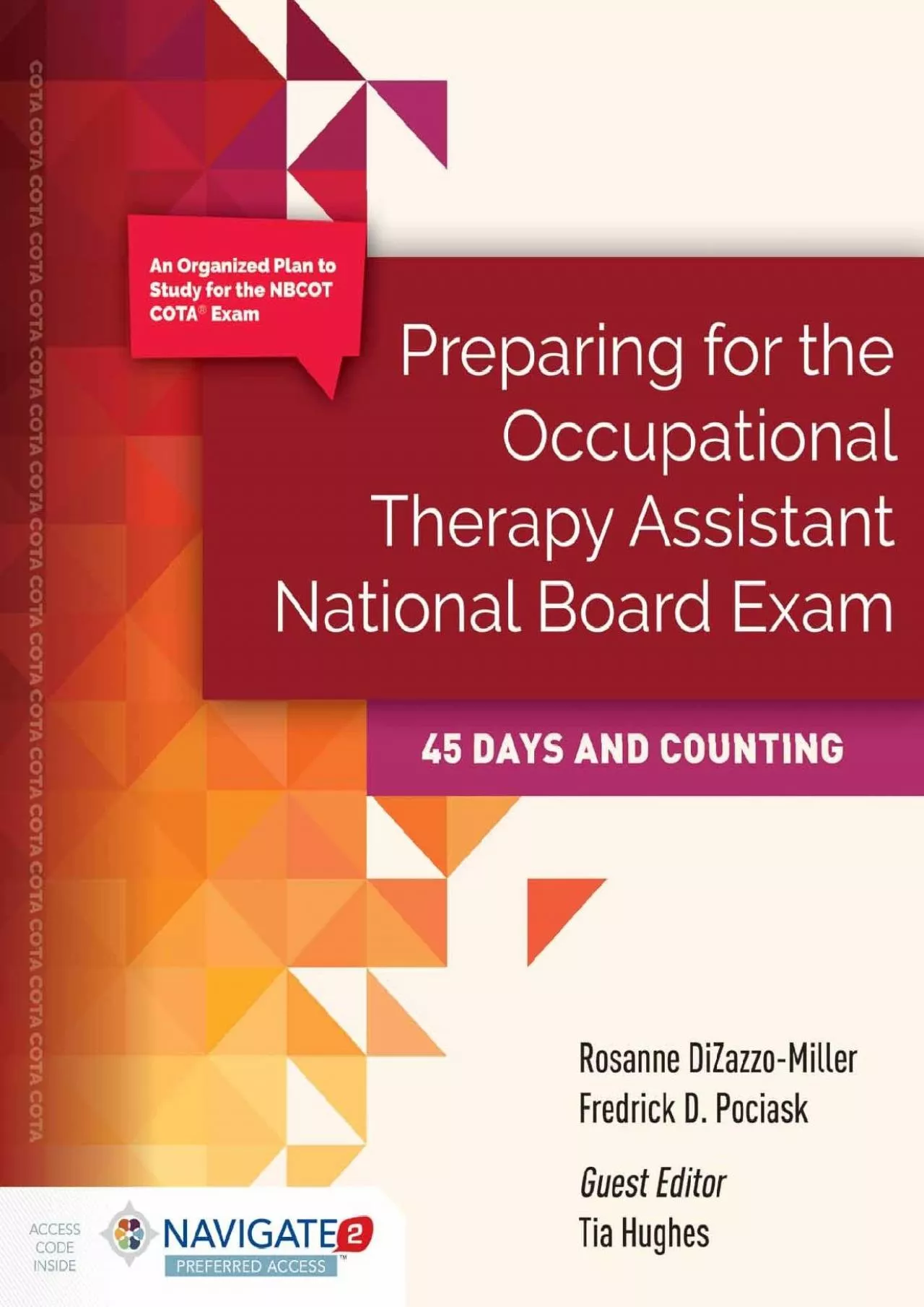 PDF-(READ)-Preparing for The Occupational Therapy Assistant National Board Exam: 45 Days and