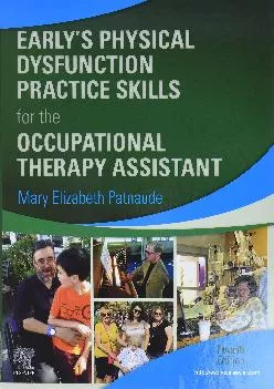 (BOOK)-Early’s Physical Dysfunction Practice Skills for the Occupational Therapy Assistant