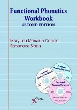(DOWNLOAD)-Functional Phonetics Workbook, Second Edition