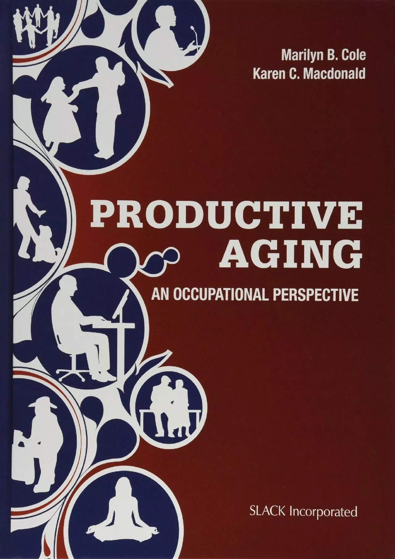 PDF-(EBOOK)-Productive Aging: An Occupational Perspective