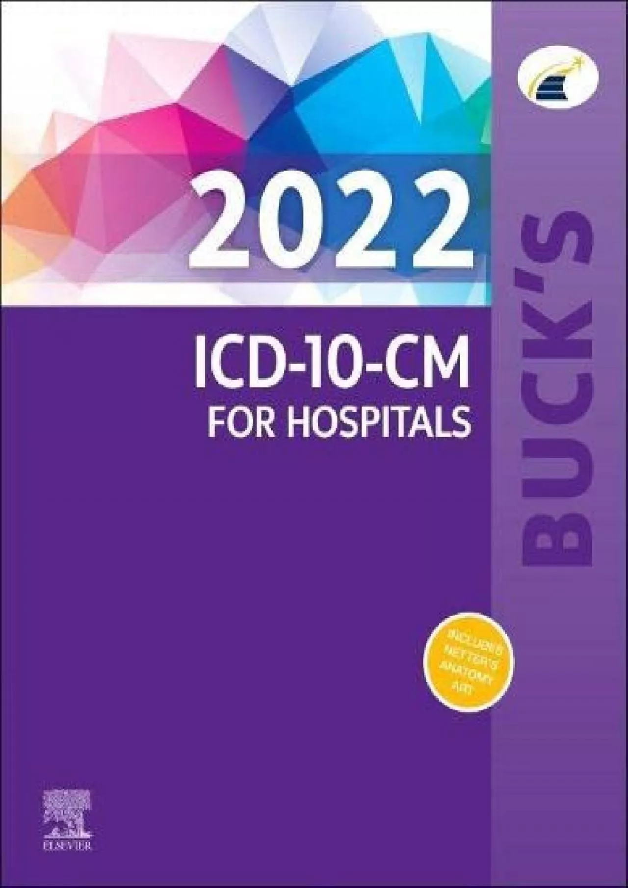 PDF-(DOWNLOAD)-Buck\'s 2022 ICD-10-CM for Hospitals (ICD-10-CM Professional for Hospitals)