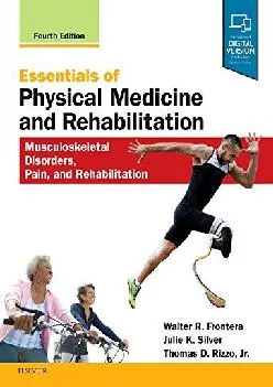 (BOOK)-Essentials of Physical Medicine and Rehabilitation: Musculoskeletal Disorders,