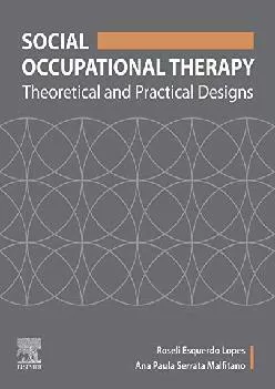 (READ)-Social Occupational Therapy: Theoretical and Practical Designs