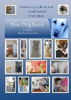 (BOOS)-Professional Applications of Animal Assisted Interventions:Blue Dog Book Second Edition