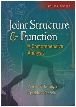 (DOWNLOAD)-Joint Structure and Function: A Comprehensive Analysis, Fourth Edition
