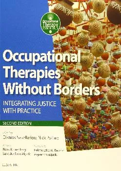 (READ)-Occupational Therapies Without Borders: integrating justice with practice (Occupational Therapy Essentials)