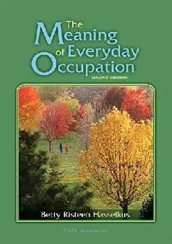 (BOOS)-The Meaning of Everyday Occupation, Second Edition