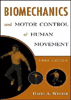 (READ)-Biomechanics and Motor Control of Human Movement