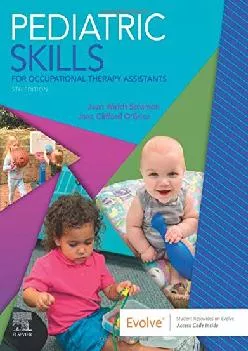 (EBOOK)-Pediatric Skills for Occupational Therapy Assistants