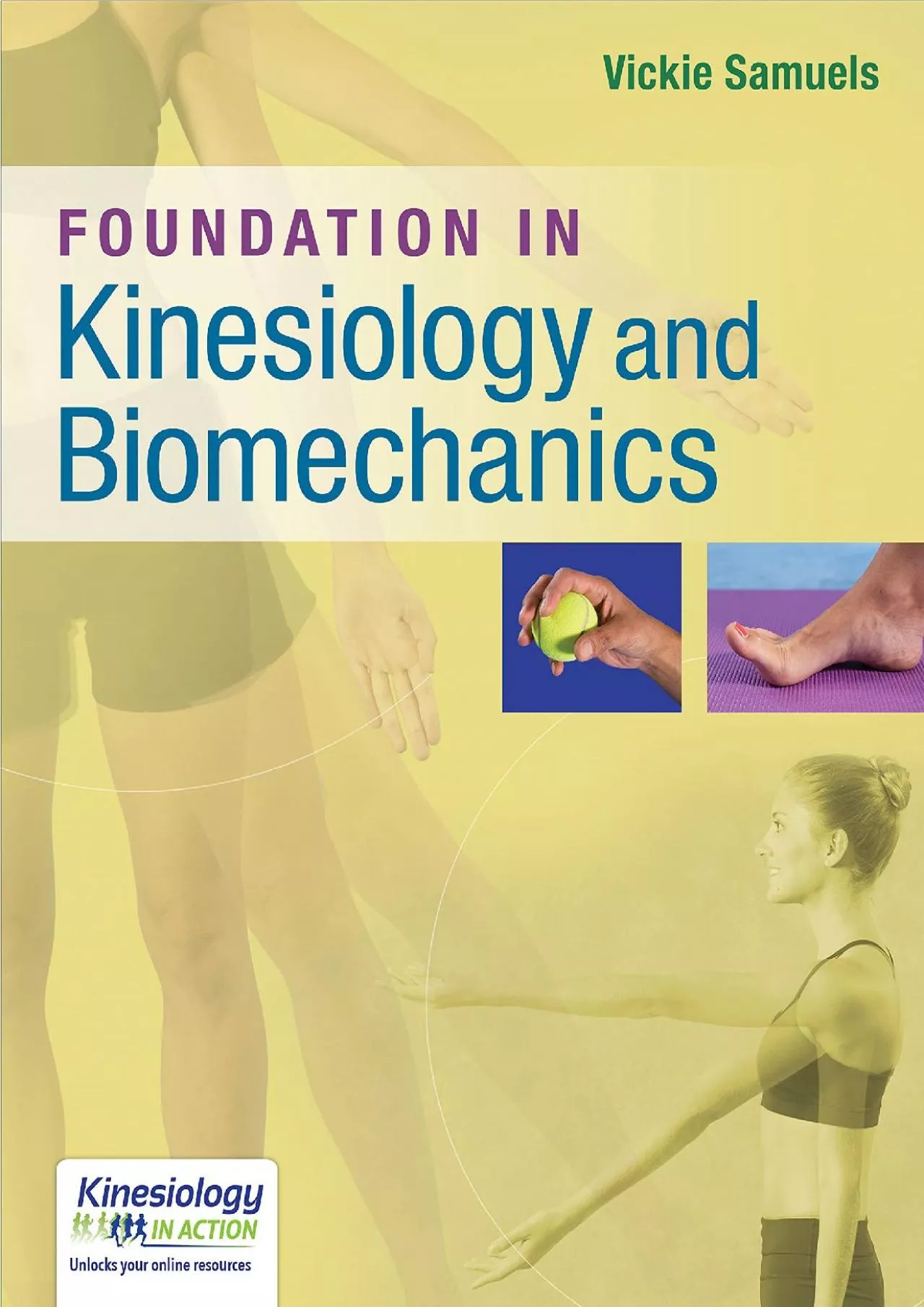 PDF-(EBOOK)-Foundations in Kinesiology and Biomechanics