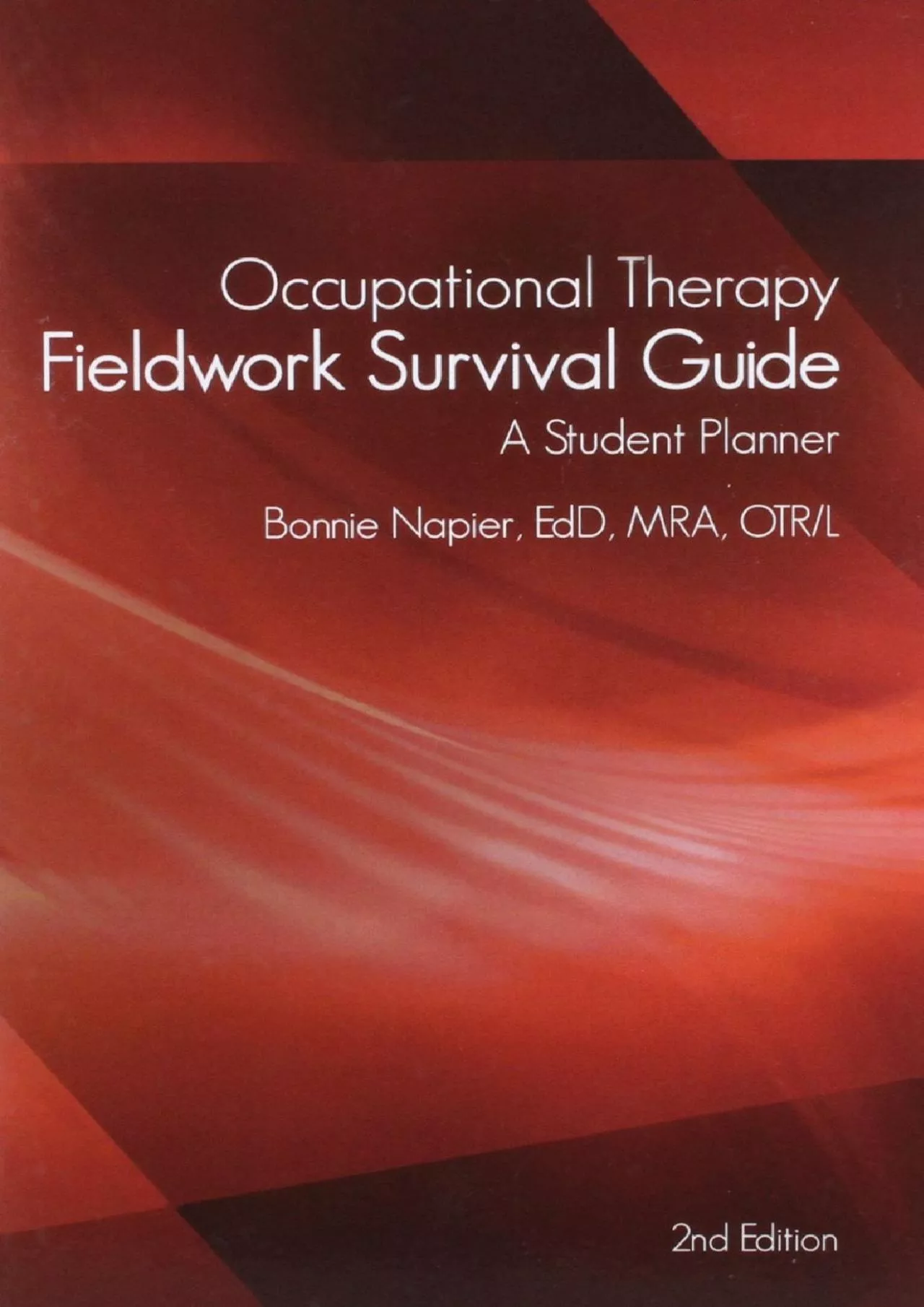 PDF-(READ)-Occupational Therapy Fieldwork Survival Guide: A Student Planner