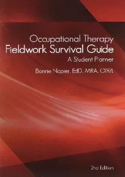 (READ)-Occupational Therapy Fieldwork Survival Guide: A Student Planner