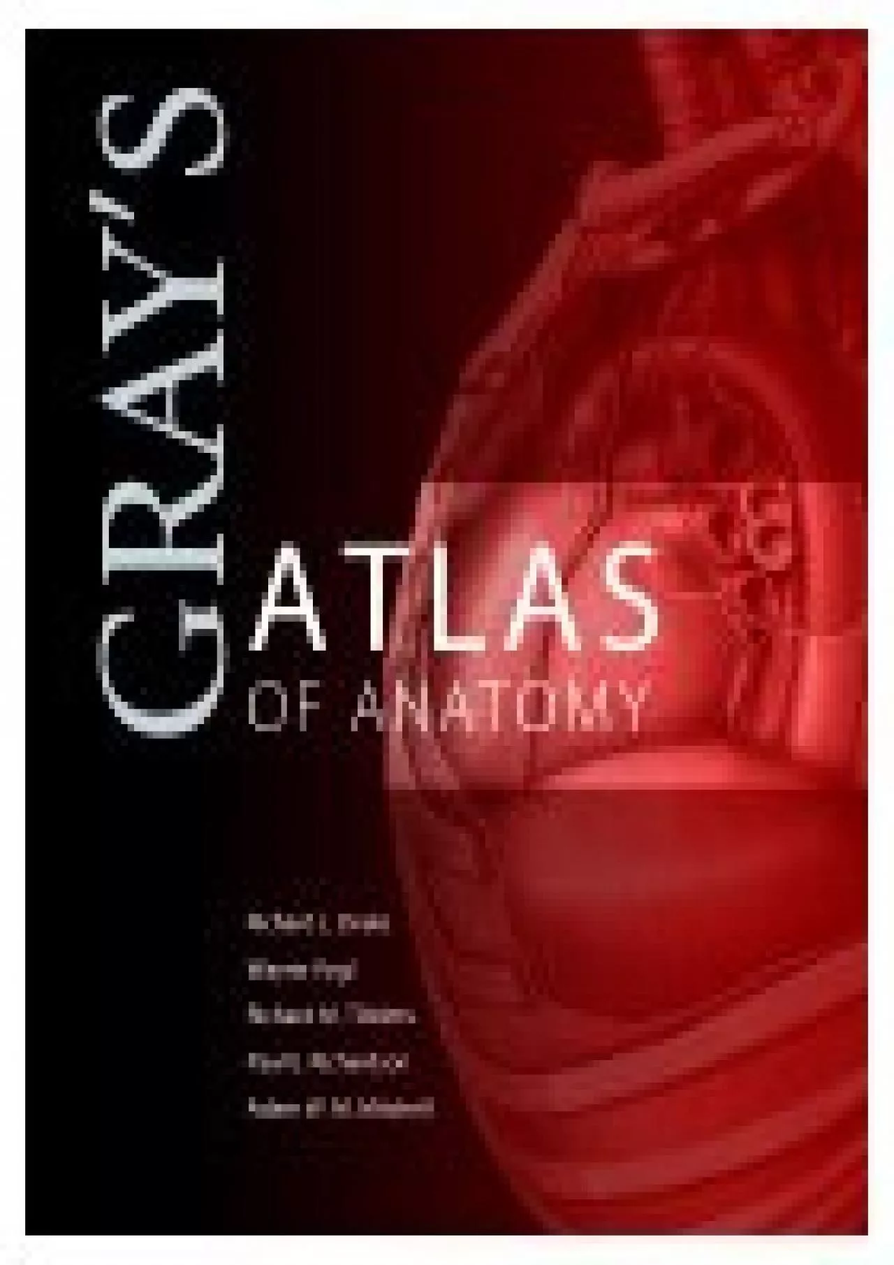 PDF-(BOOK)-Gray\'s Atlas of Anatomy (Gray\'s Anatomy)