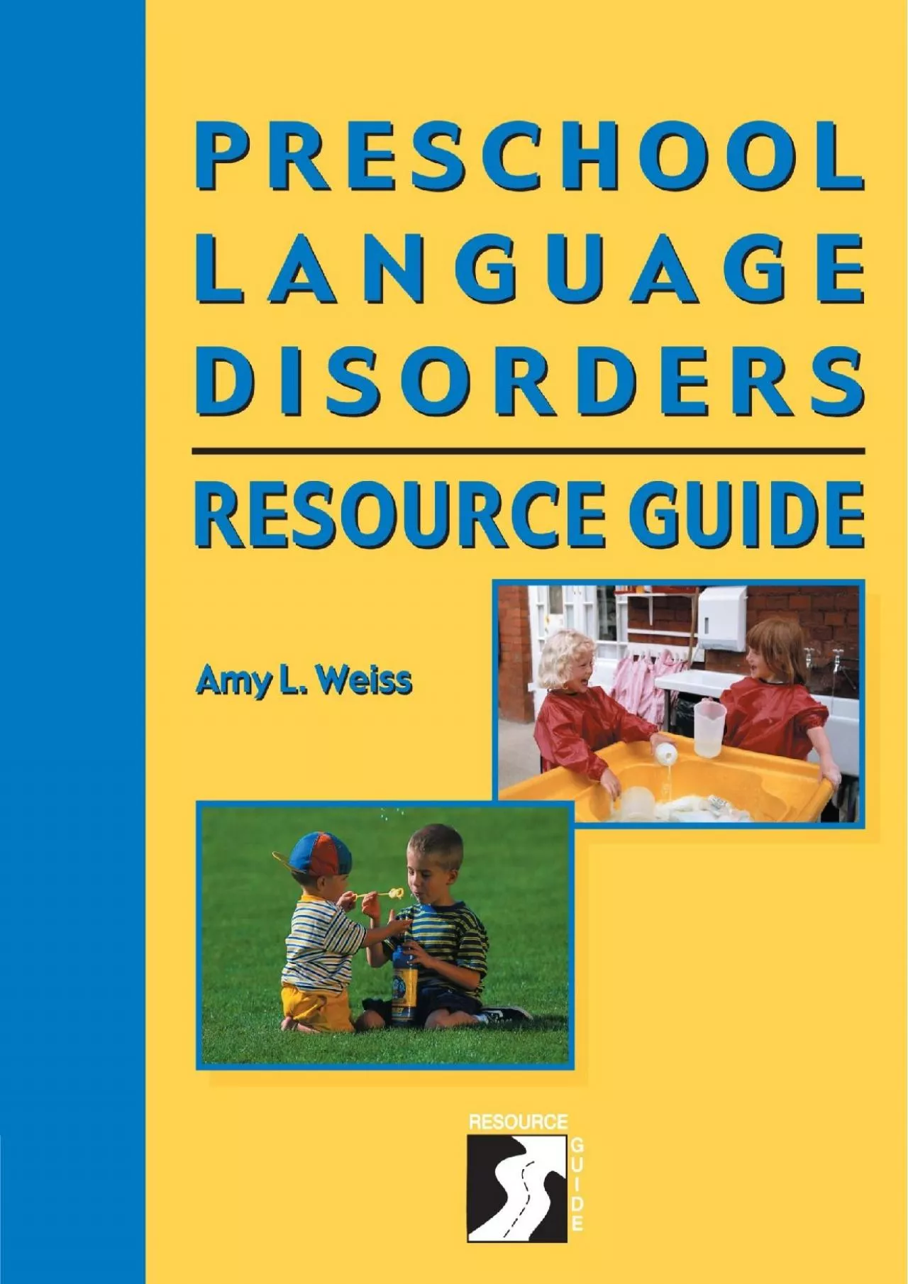 PDF-(DOWNLOAD)-Preschool Language Disorders Resource Guide: Specific Language Impairment (Singular