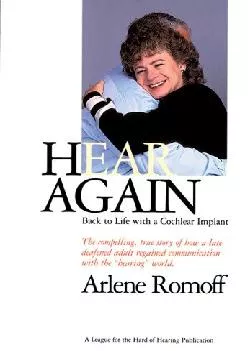 (EBOOK)-Hear Again: Back to Life with a Cochlear Implant