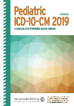 (DOWNLOAD)-Pediatric ICD-10-CM 2019: A Manual for Provider-Based Coding