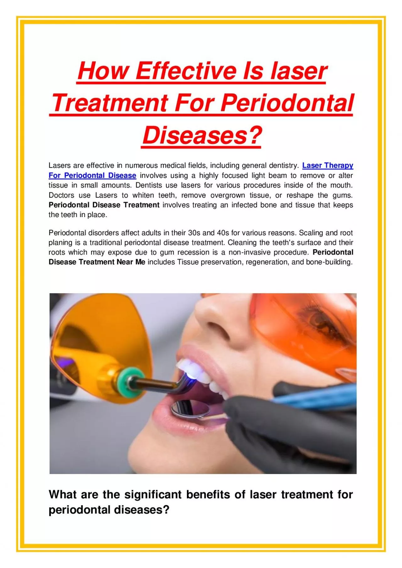 How Effective Is laser Treatment For Periodontal Diseases?