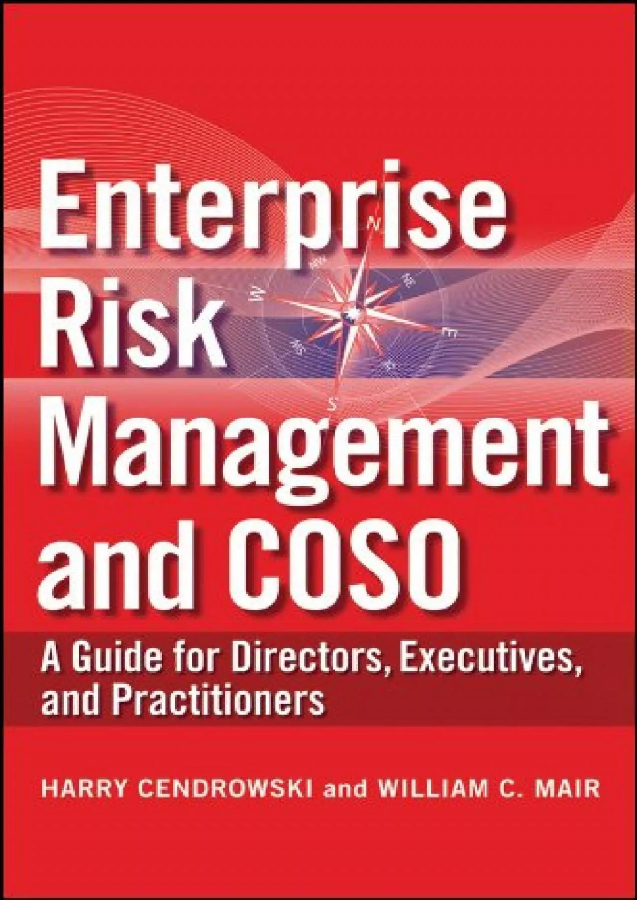 PDF-(BOOK)-Enterprise Risk Management and COSO: A Guide for Directors, Executives and Practitioners