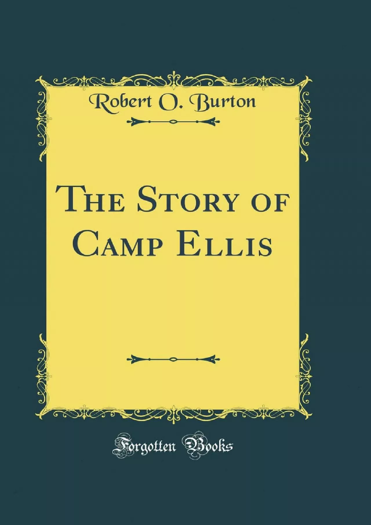 PDF-(BOOK)-The Story of Camp Ellis (Classic Reprint)