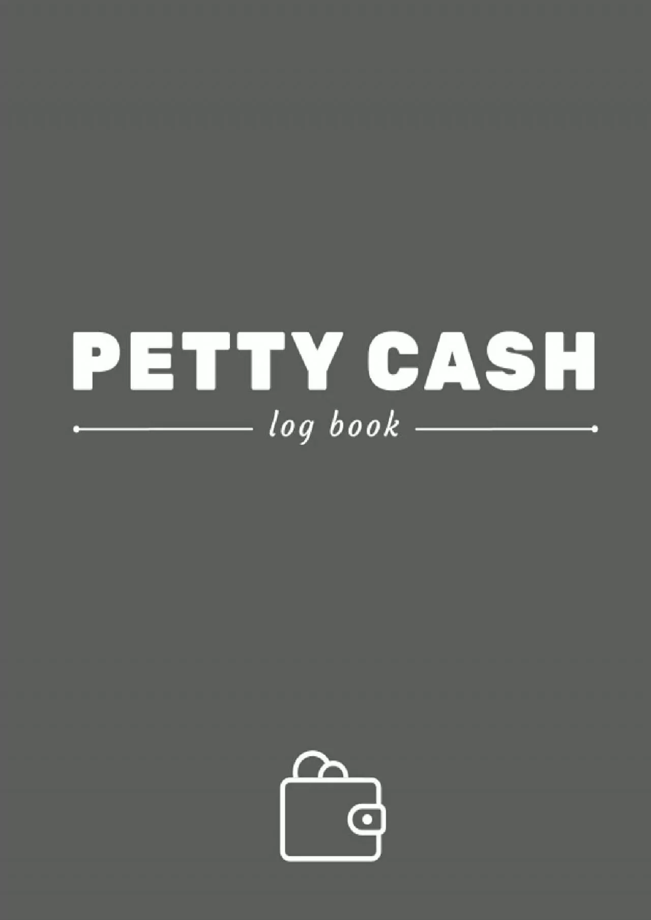 (BOOS)-Petty Cash Log Book: a receipt book ledger to record cash spending for small business