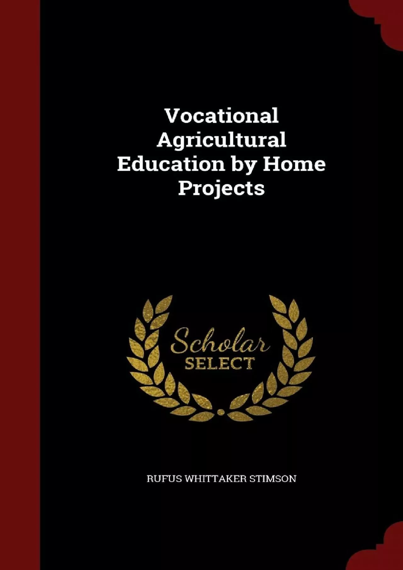 (BOOK)-Vocational Agricultural Education by Home Projects