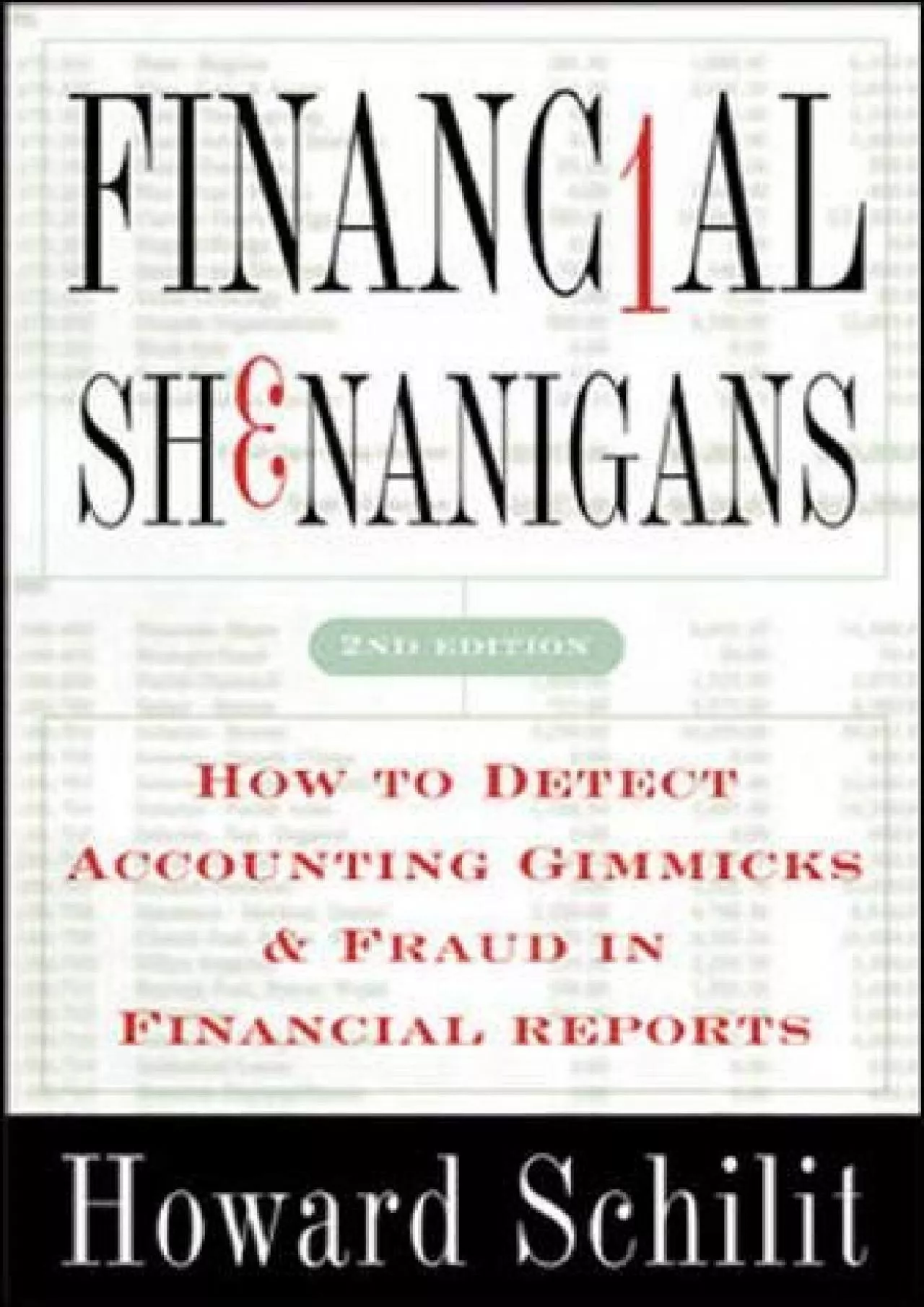 (EBOOK)-Financial Shenanigans: How to Detect Accounting Gimmicks & Fraud in Financial