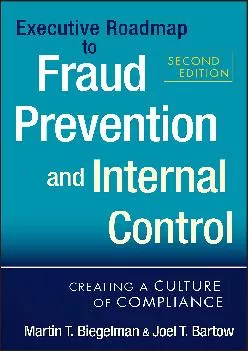 (READ)-Executive Roadmap to Fraud Prevention and Internal Control: Creating a Culture of Compliance