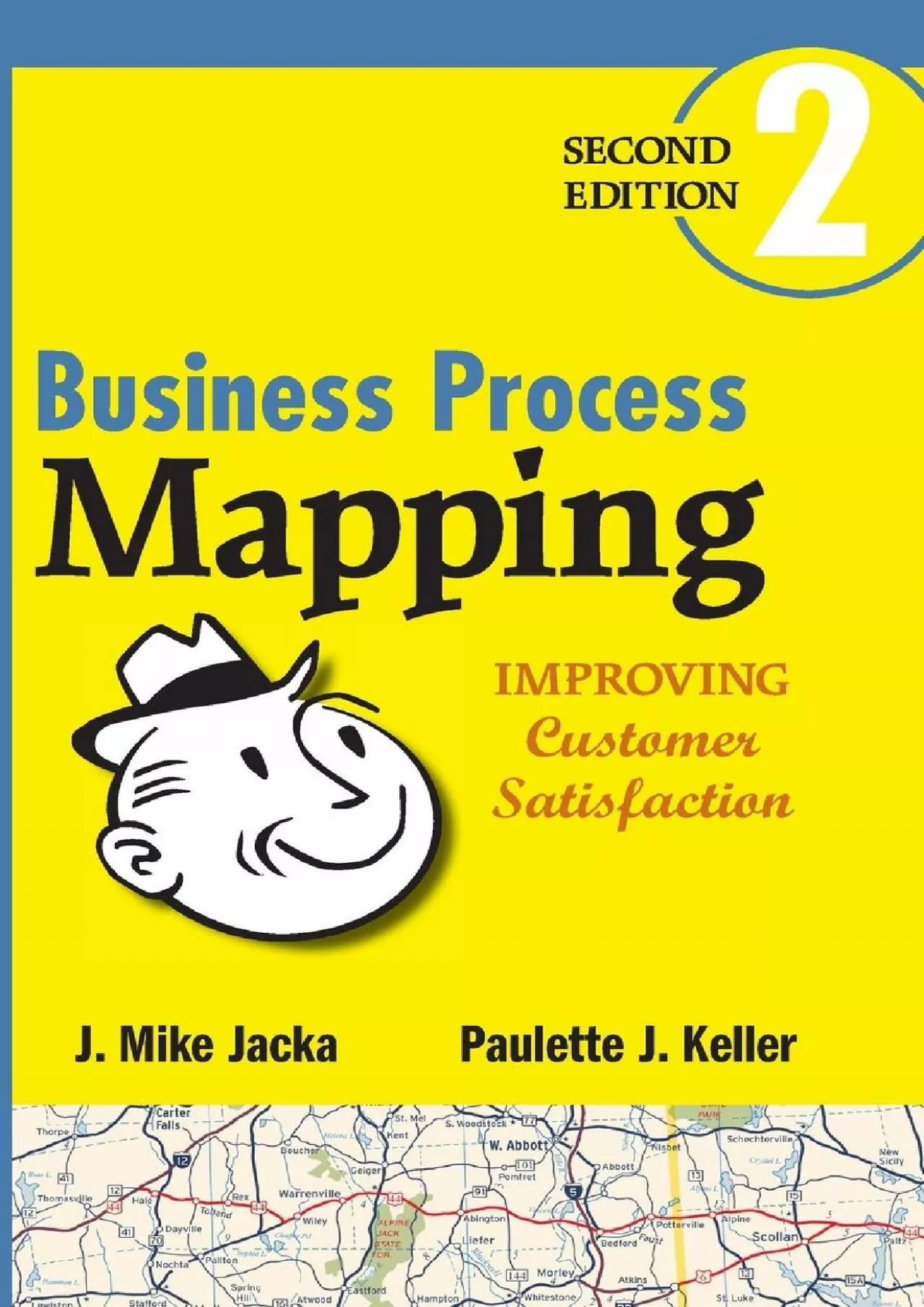 (DOWNLOAD)-Business Process Mapping: Improving Customer Satisfaction