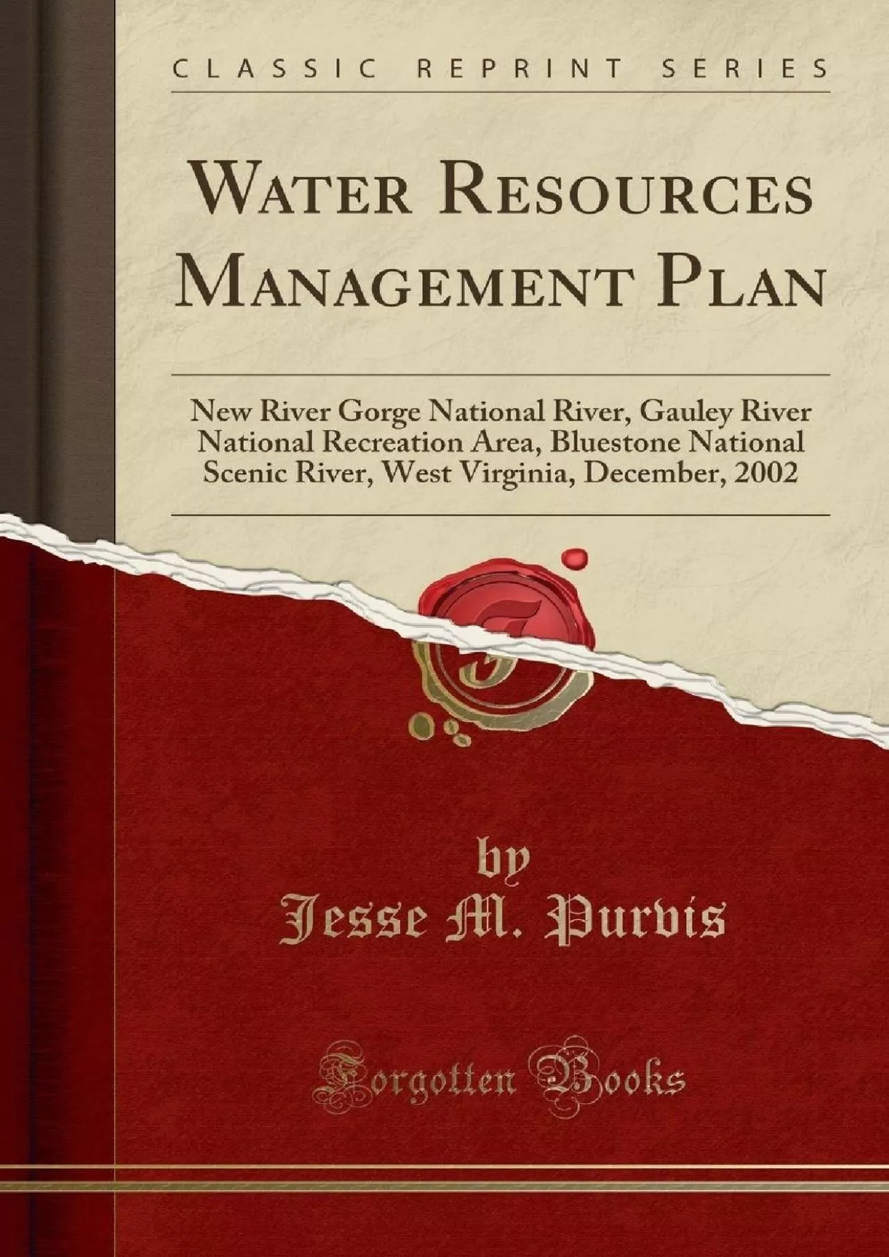 (BOOS)-Water Resources Management Plan: New River Gorge National River, Gauley River National