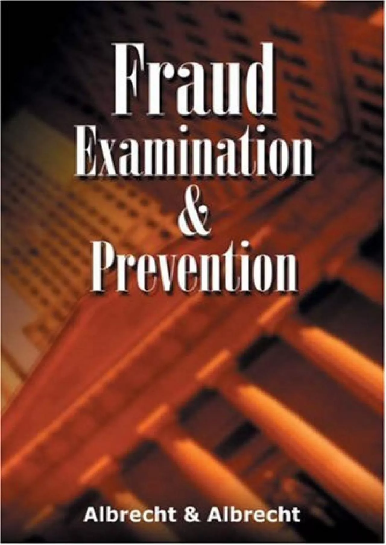 (DOWNLOAD)-Fraud Examination and Prevention