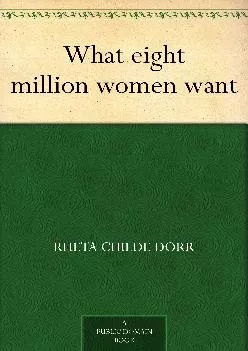 (EBOOK)-What eight million women want