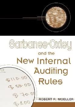 (READ)-Sarbanes-Oxley and the New Internal Auditing Rules