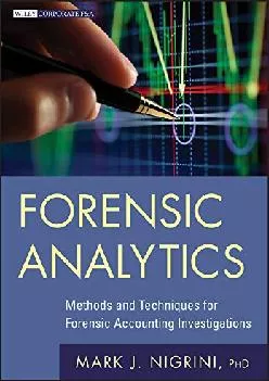 (BOOK)-Forensic Analytics: Methods and Techniques for Forensic Accounting Investigations