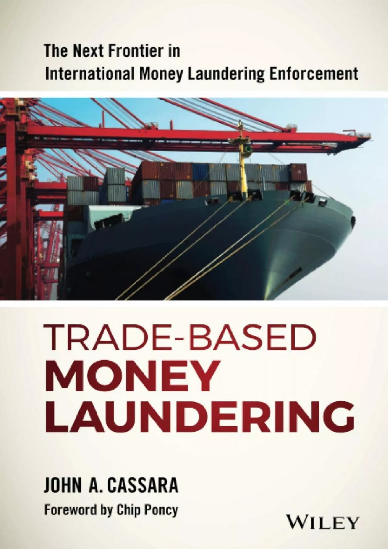 (BOOS)-Trade-Based Money Laundering (Wiley and SAS Business Series)