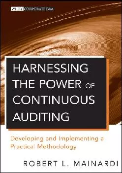 (BOOK)-Harnessing the Power of Continuous Auditing: Developing and Implementing a Practical Methodology