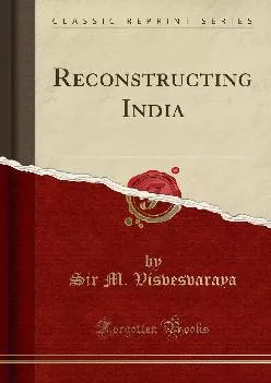 (BOOS)-Reconstructing India (Classic Reprint)