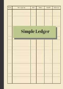 (BOOK)-Simple Ledger: Cash Book Accounts Bookkeeping Journal for Small Business | 120