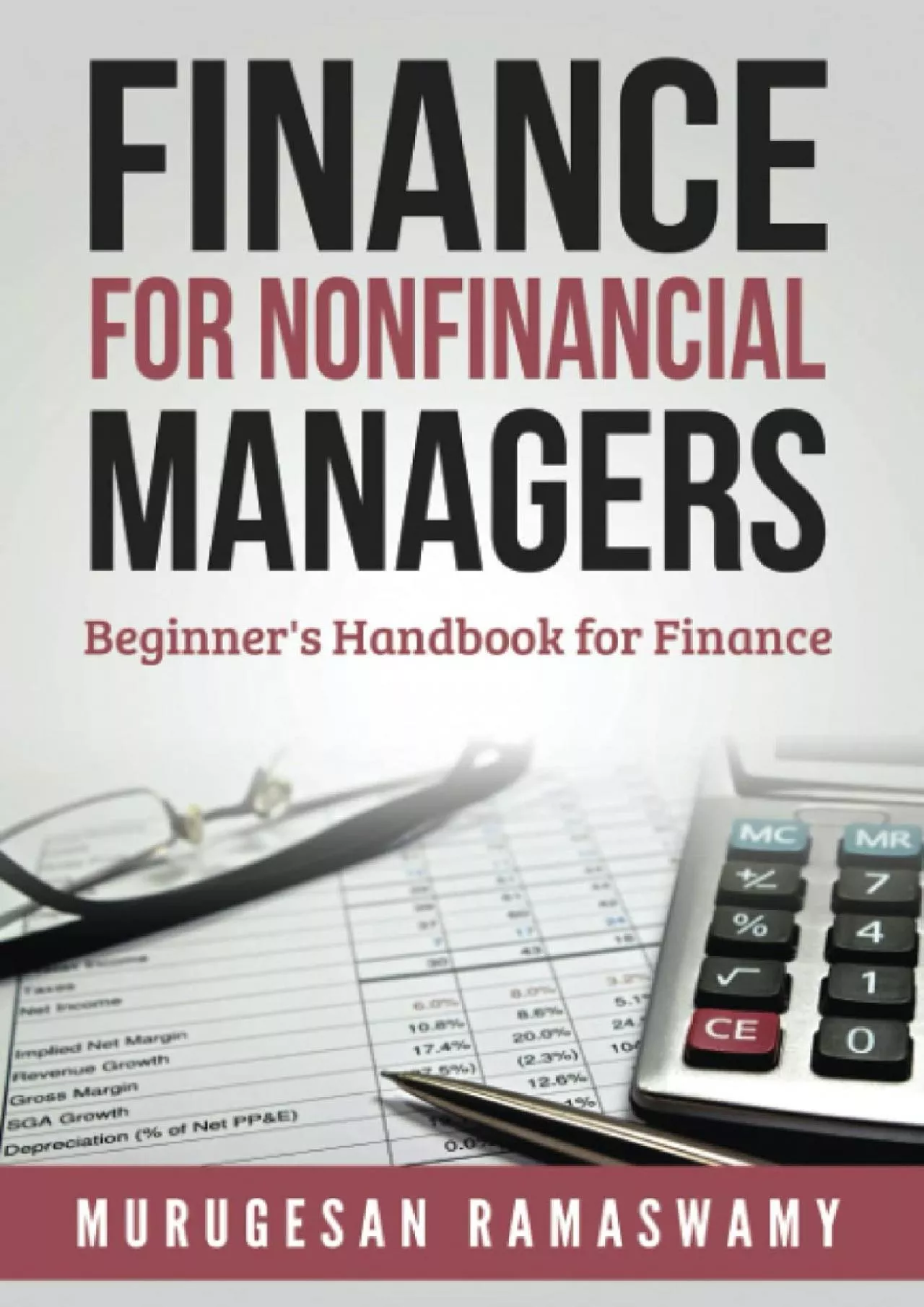 (BOOS)-Finance for Nonfinancial Managers: Beginner\'s Handbook for Finance (Finance &