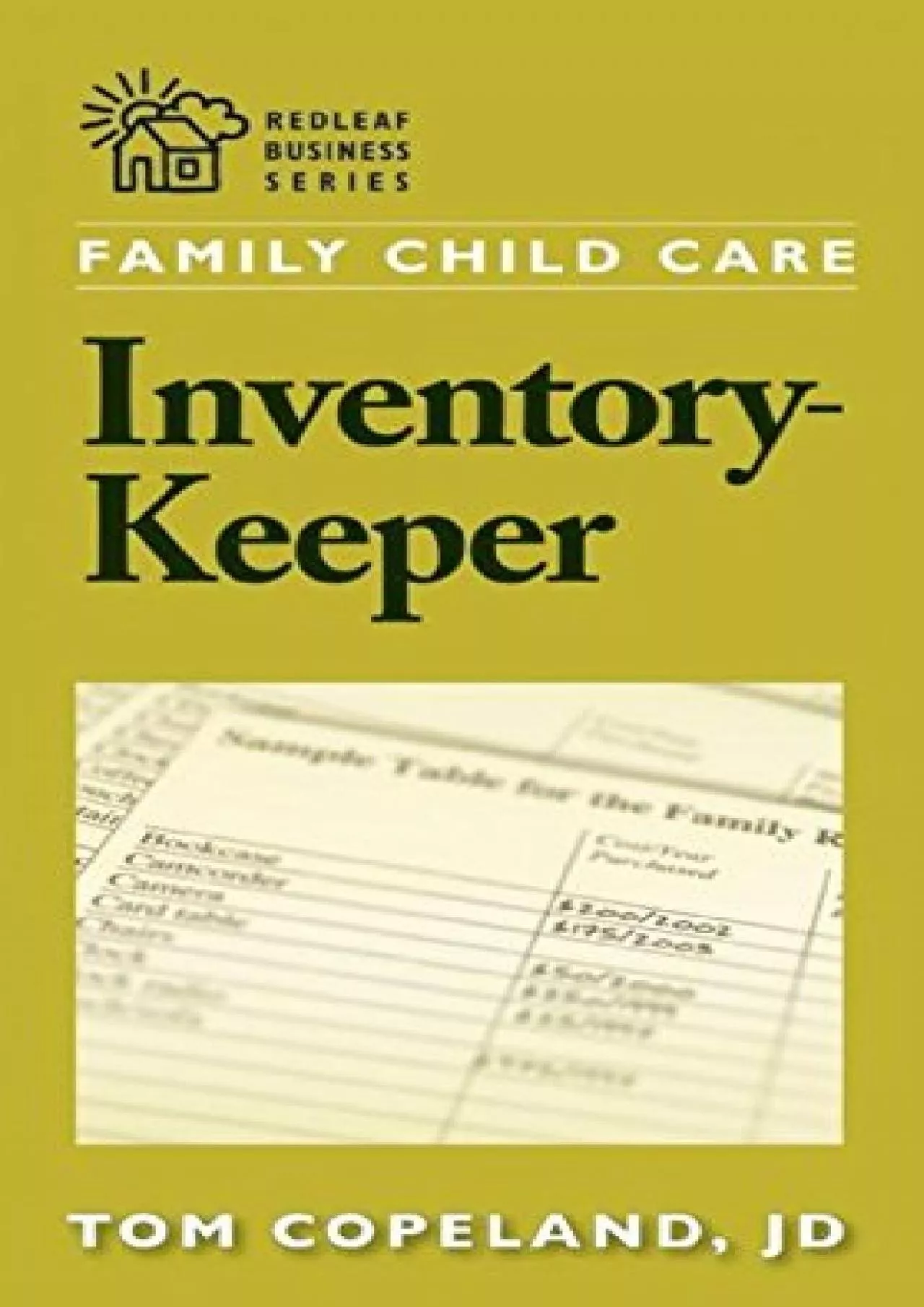 (EBOOK)-Family Child Care Inventory-Keeper: The Complete Log for Depreciating and Insuring