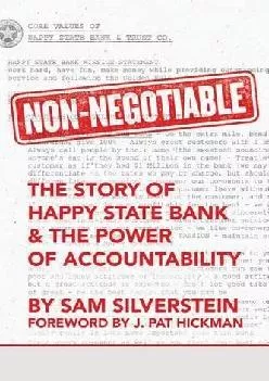 (BOOK)-Non-Negotiable: The Story of Happy State Bank & The Power of Accountability