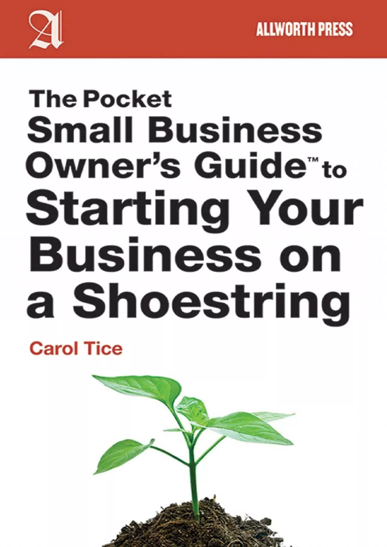 (BOOK)-The Pocket Small Business Owner\'s Guide to Starting Your Business on a Shoestring