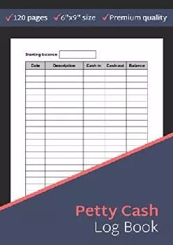 (DOWNLOAD)-Petty Cash Log Book: Column Payment Tracking Receipt Book 120 Page - 6x9(15.2
